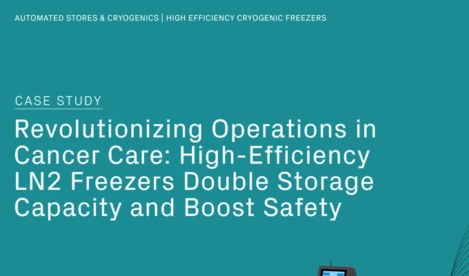 Revolutionizing Cancer Treatment Storage: How Azenta’s High-Efficiency Cryogenic Freezers Transformed a Leading Cancer Center